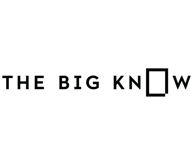 The Big Know